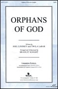 Orphans of God SATB choral sheet music cover